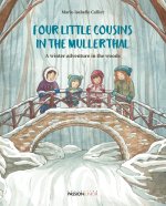 Four little cousins in the Mullerthal - A winter adventure in the woods