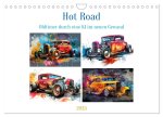 Hot Road - Oldtimer durch eine KI im neuen Gewand (Wandkalender 2025 DIN A4 quer), CALVENDO Monatskalender