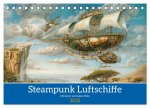 Steampunk Luftschiffe mit einer surrealen Note (Tischkalender 2025 DIN A5 quer), CALVENDO Monatskalender