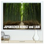 Japanischer Herbst und Laub (hochwertiger Premium Wandkalender 2025 DIN A2 quer), Kunstdruck in Hochglanz