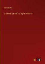 Grammatica della Lingua Tedesca