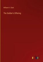 The Soldier's Offering