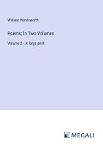Poems; In Two Volumes