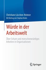 Menschliche Würde in der Arbeitswelt