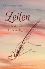Zeilen - Für die mein Herz schlägt