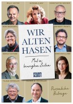 Wir alten Hasen