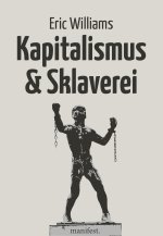 Kapitalismus und Sklaverei