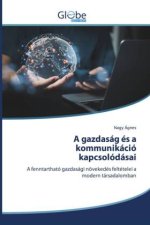 A gazdaság és a kommunikáció kapcsolódásai