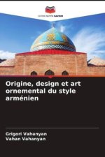 Origine, design et art ornemental du style arménien
