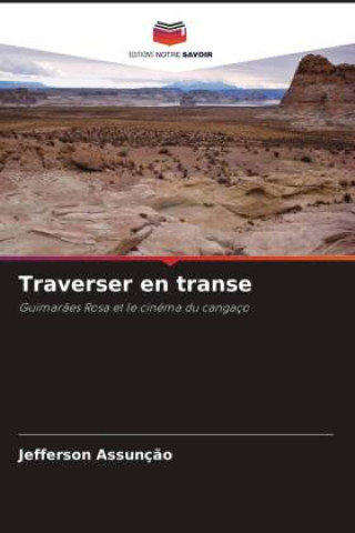 Traverser en transe