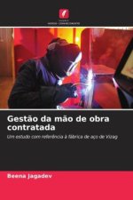 Gest?o da m?o de obra contratada