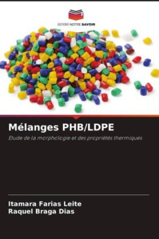Mélanges PHB/LDPE