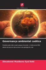 Governança ambiental caótica