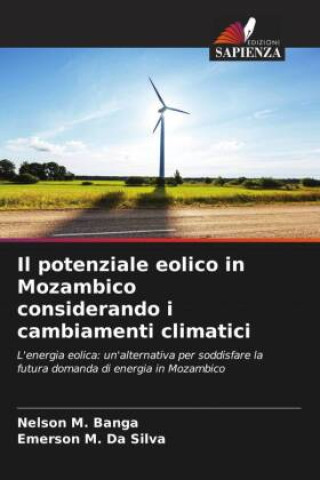 Il potenziale eolico in Mozambico considerando i cambiamenti climatici