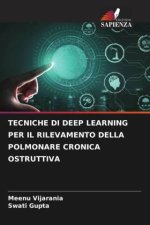 TECNICHE DI DEEP LEARNING PER IL RILEVAMENTO DELLA POLMONARE CRONICA OSTRUTTIVA