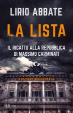 lista. Il ricatto alla Repubblica di Massimo Carminati
