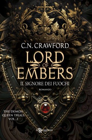 Lord of embers. Il signore dei fuochi. The demon queen trials