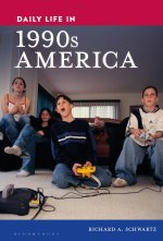 Daily Life in 1990s America