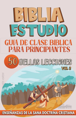 Guía de Clase Bíblica para Principiantes