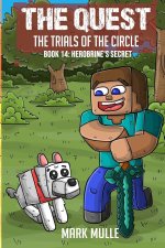The Quest - The Trials of the Circle  Book 14