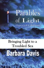 Parables of Light (Special Edition)