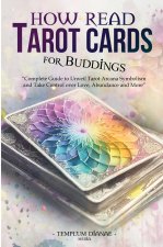 How Read Tarot Cards for Buddings