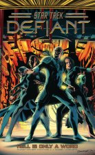 Star Trek: Defiant, Vol. 3: Hell Is Only a Word