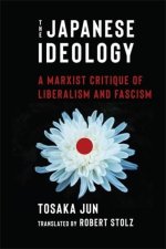 The Japanese Ideology – A Marxist Critique of Liberalism and Fascism