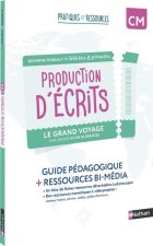 Pratiques et ressources - Production d'écrits CM - Le grand voyage