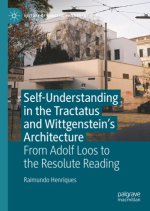 Self-Understanding in the Tractatus and Wittgenstein's Architecture