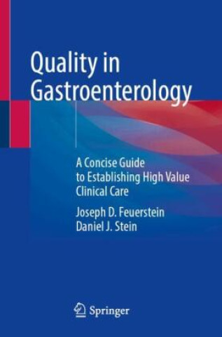 Quality in Gastroenterology