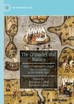 The Crusades and Nature