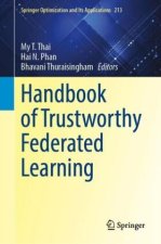 Handbook of Trustworthy Federated Learning