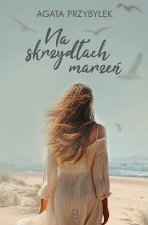 Na skrzydłach marzeń