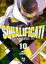 Squalificati. Ranger reject