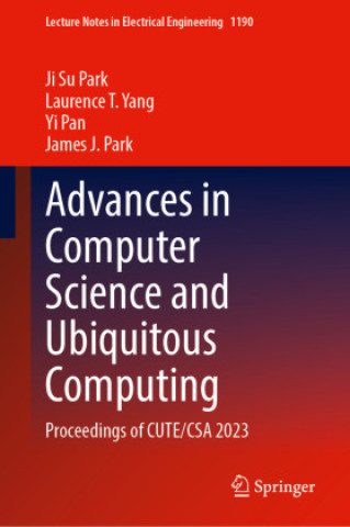 Advances in Computer Science and Ubiquitous Computing