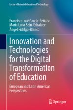 Innovation and Technologies for the Digital Transformation of Education
