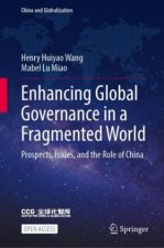 Enhancing Global Governance in a Fragmented World