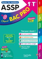 Objectif bac pro ASSP (2de, 1re et Term) - Toutes les matières - Nouveaux programmes bac 2025