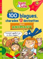Sami et Julie - 100 blagues charades et devinettes Spécial Animaux pour la récré CE1 CE2