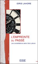 L'empreinte du passé - Les constellations selon Idris Lahore