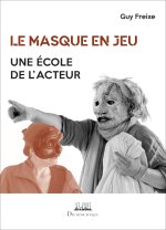 Le Masque, aux sources du jeu