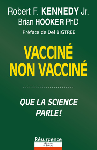 Non vacciné ou vacciné - Que dit la science ?