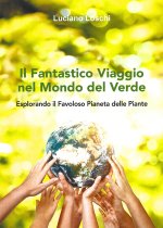 fantastico viaggio nel mondo del verde