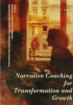 Narrative Coaching for  Transformation and Growth