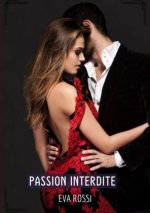 Passion Interdite