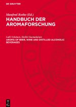 Aroma of Beer, Wine and Distilled Alcoholic Beverages