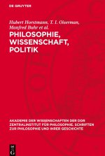 Philosophie, Wissenschaft, Politik
