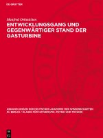 Entwicklungsgang und gegenwärtiger Stand der Gasturbine