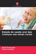 Estado de saúde oral das crianças nas zonas rurais